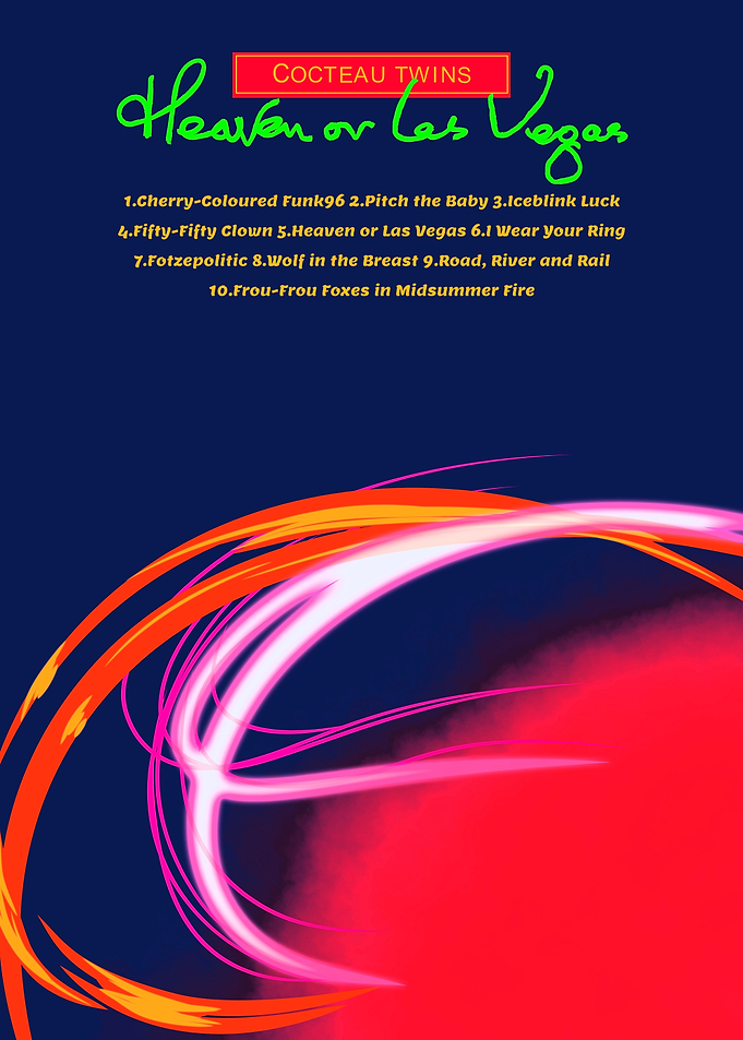Cocteau Twins Heaven or Las Vegas Poster