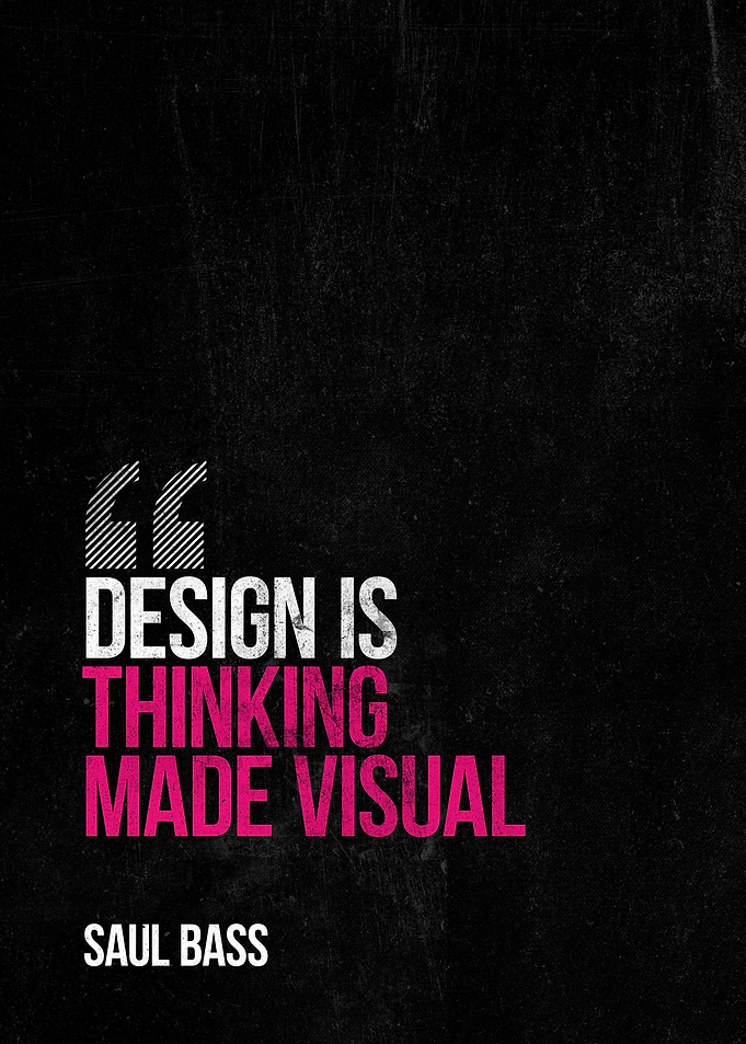 Saul Bass Design Quote Poster