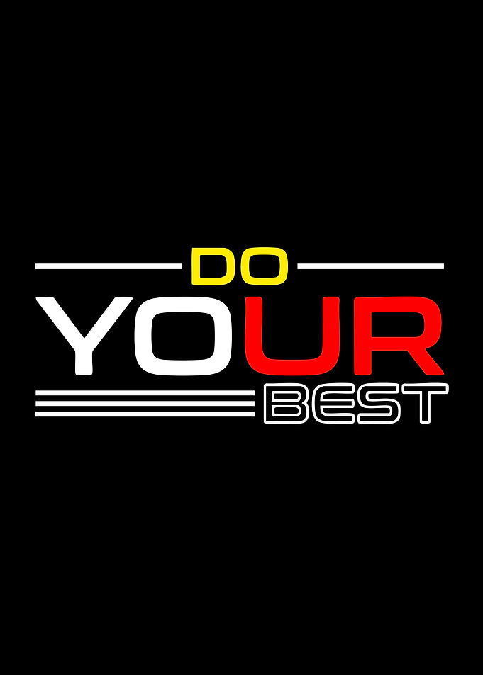 Do Your Best Motivational Typography