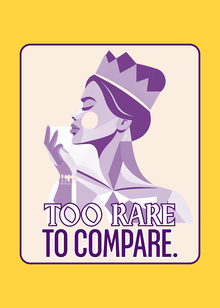 Too Rare To Compare Queen Energy Poster