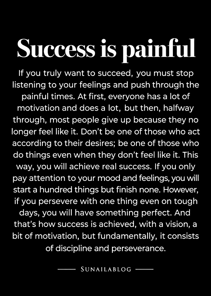 Success is Painful Motivational Quote