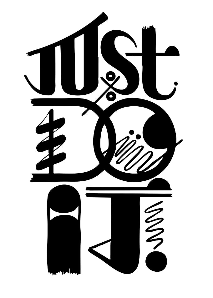 Abstract Just Do It Typography