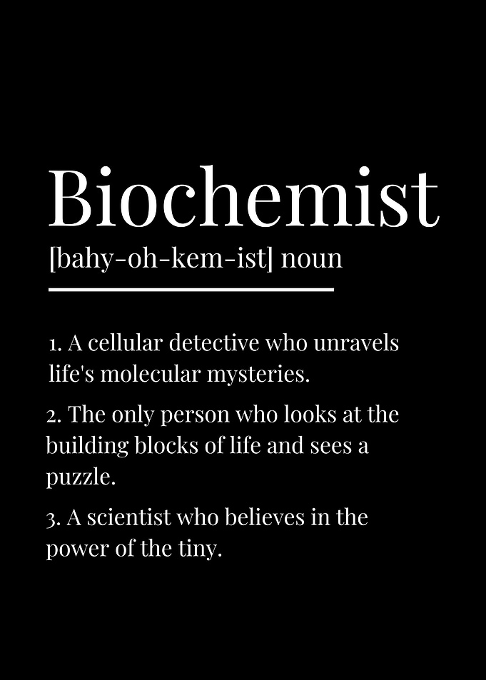Funny Biochemist Definition
