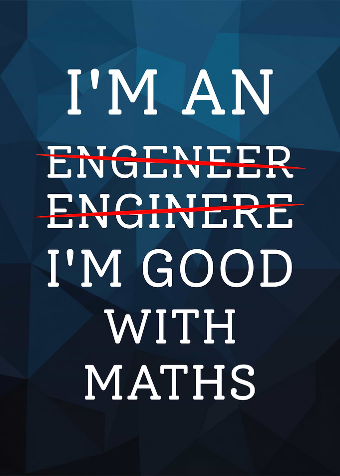 Funny Engineer Math Quote Poster