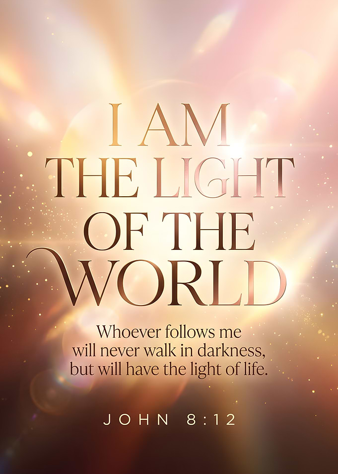 I Am The Light Of The World