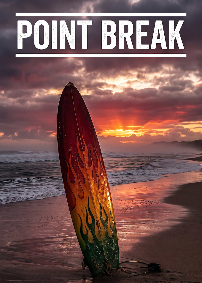 Point Break Surfboard Sunset Poster