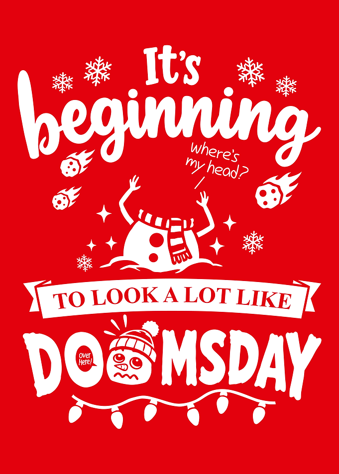 Funny Doomsday Christmas Snowman Graphic