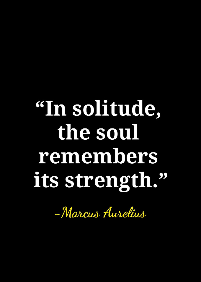 Marcus Aurelius Solitude Quote Poster