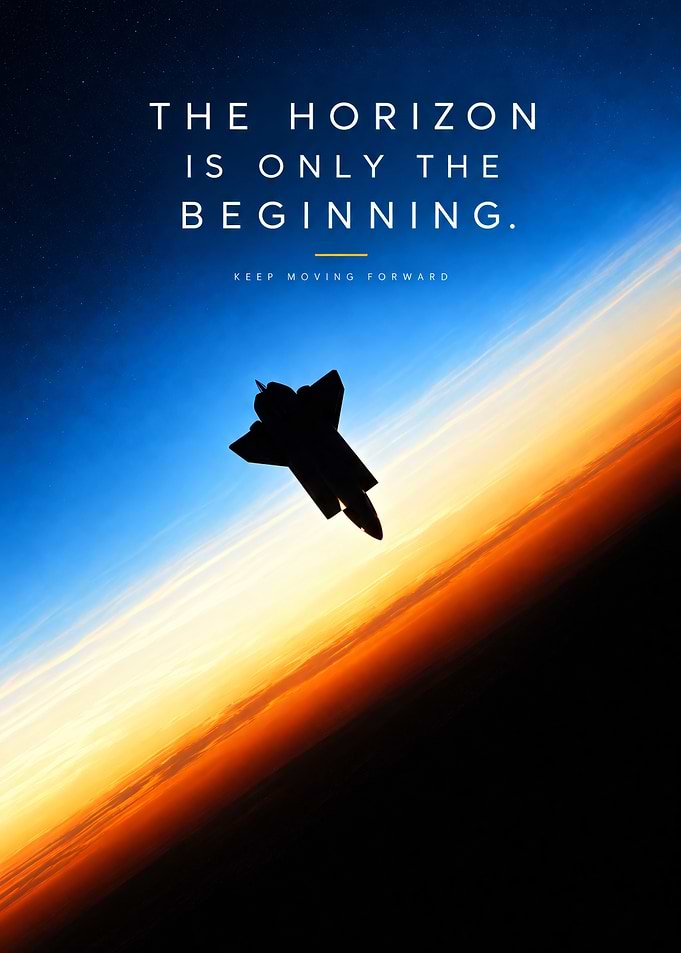 Space Shuttle Inspirational Poster – The Horizon Is Only the Beginning