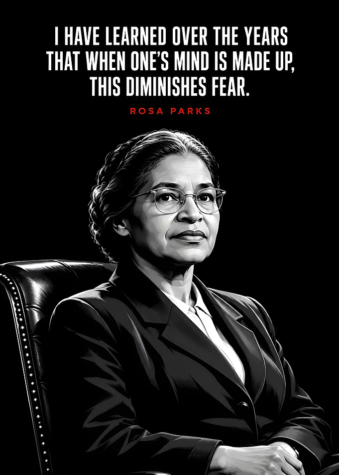 Rosa Parks Inspirational Quote Poster