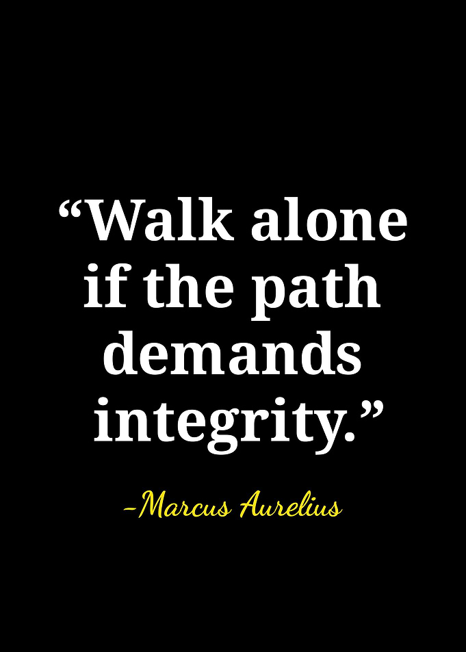 Marcus Aurelius Integrity Quote Poster
