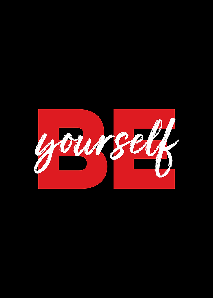 Be Yourself Inspirational Typography Art