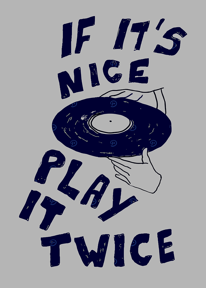 If It's Nice Play It Twice