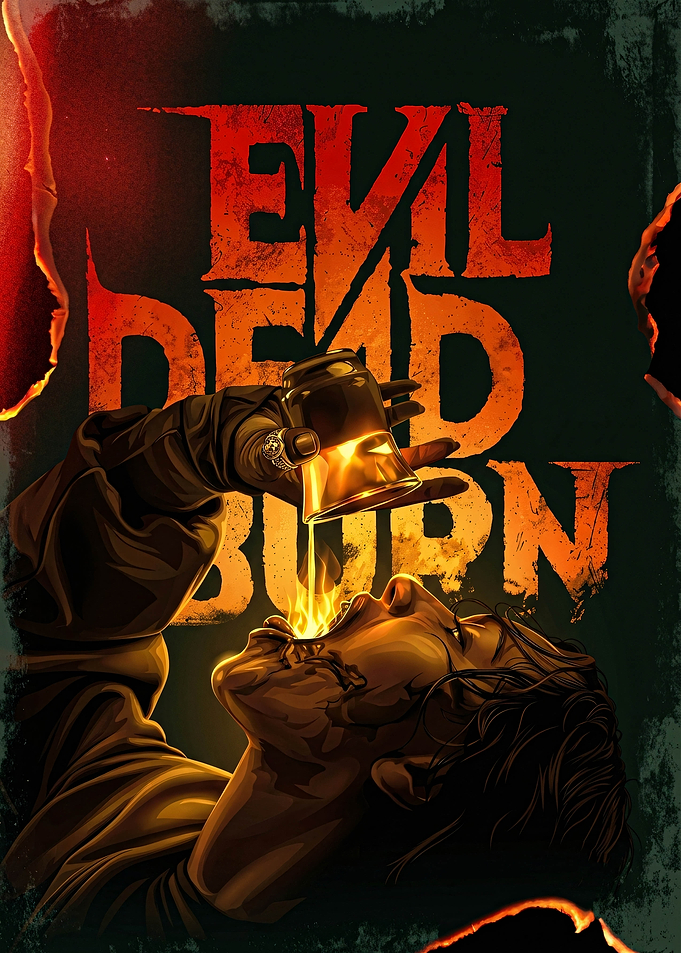 Evil Dead Burn Horror Poster