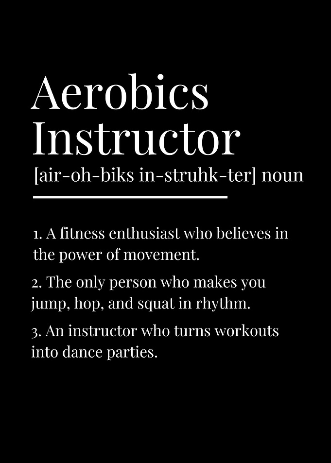 Aerobics Instructor Definition Poster