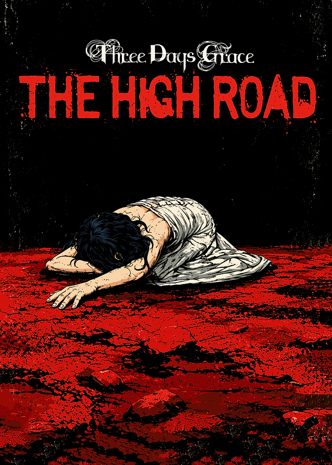 Three Days Grace The High Road Poster