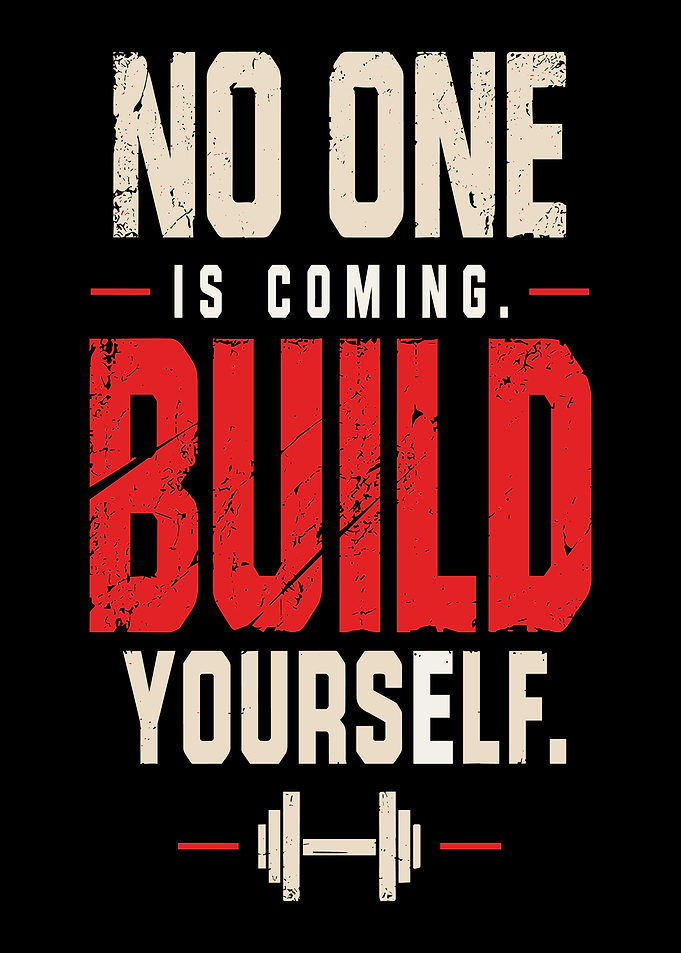 No One Is Coming Build Yourself