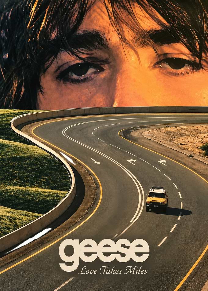 Geese Love Takes Miles Album Cover