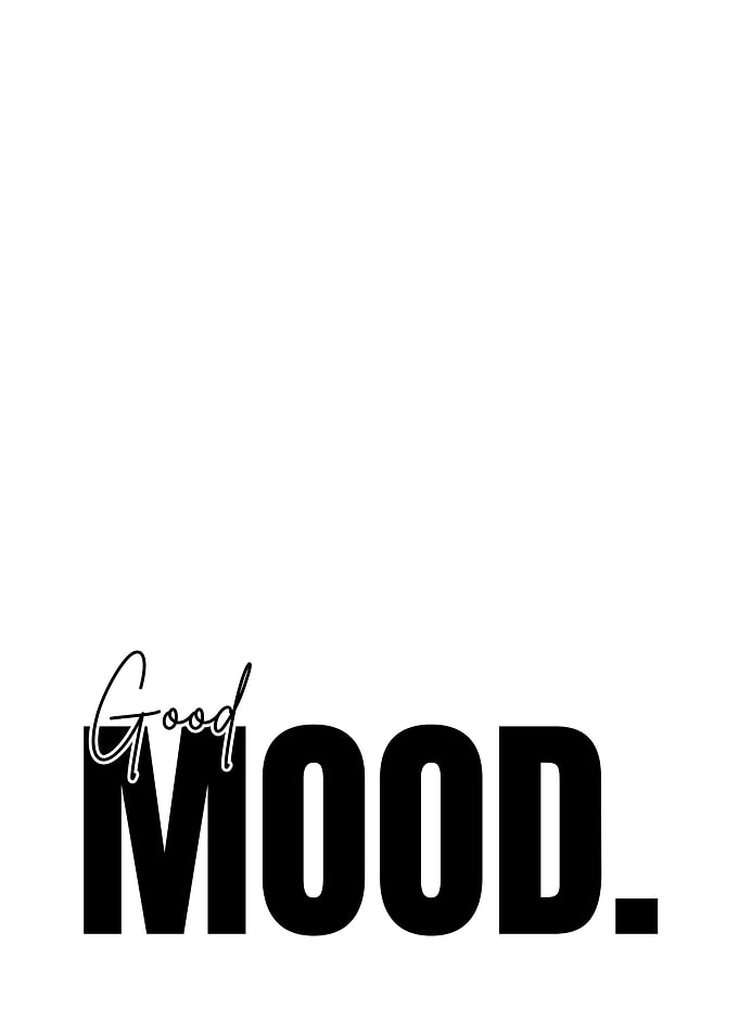 Good Mood Minimalist Typography Poster