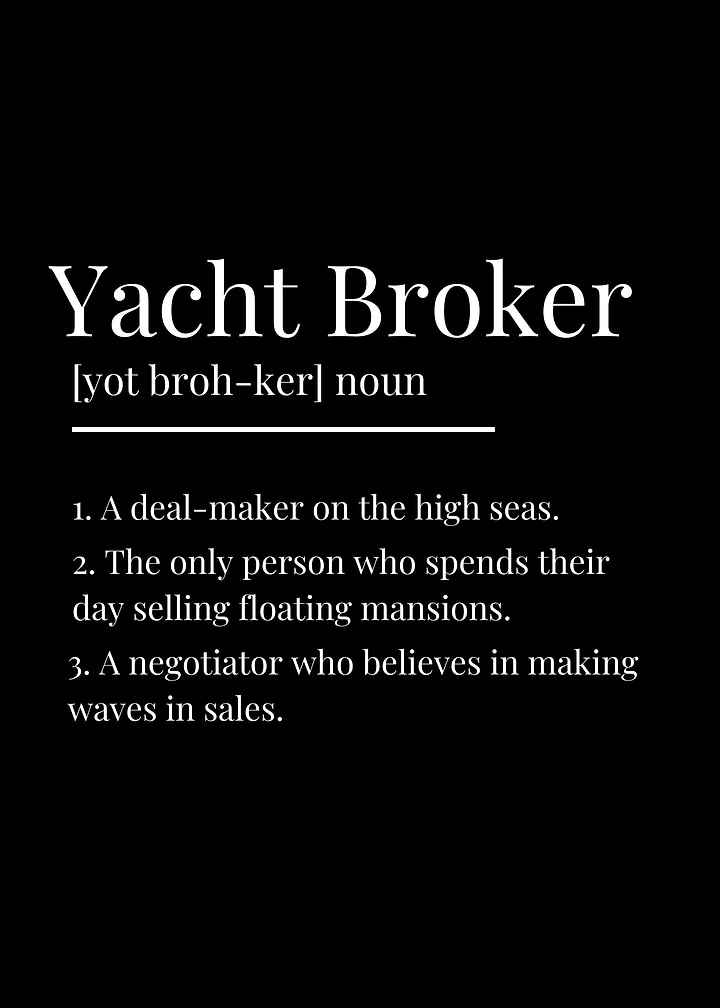 Funny Yacht Broker Definition