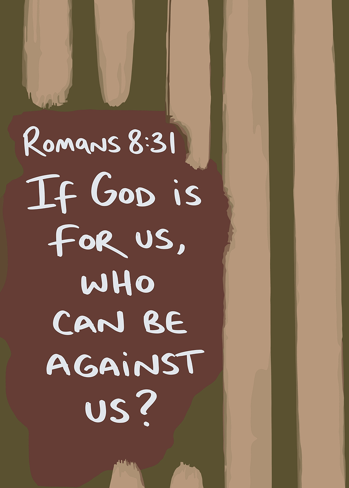 Romans 8:31 Inspirational Bible Verse Art