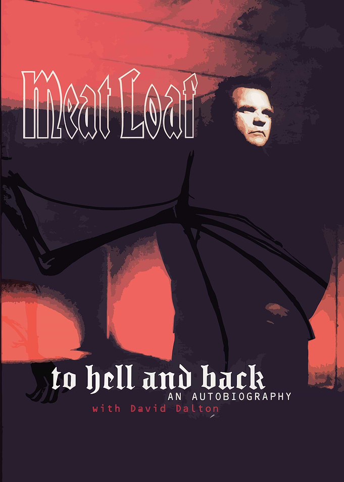 Meat Loaf To Hell and Back Book Cover
