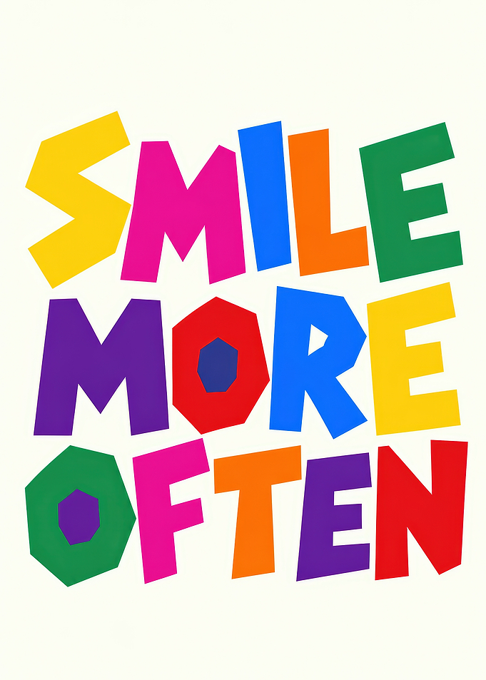 Smile More Often Colorful Typography Poster