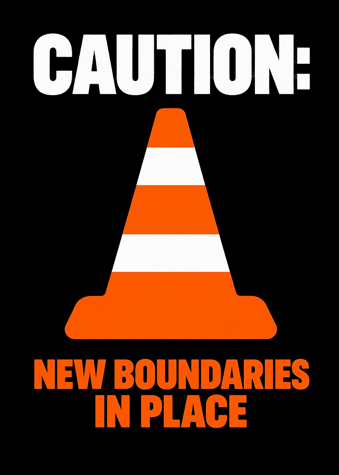 Caution New Boundaries In Place Sign