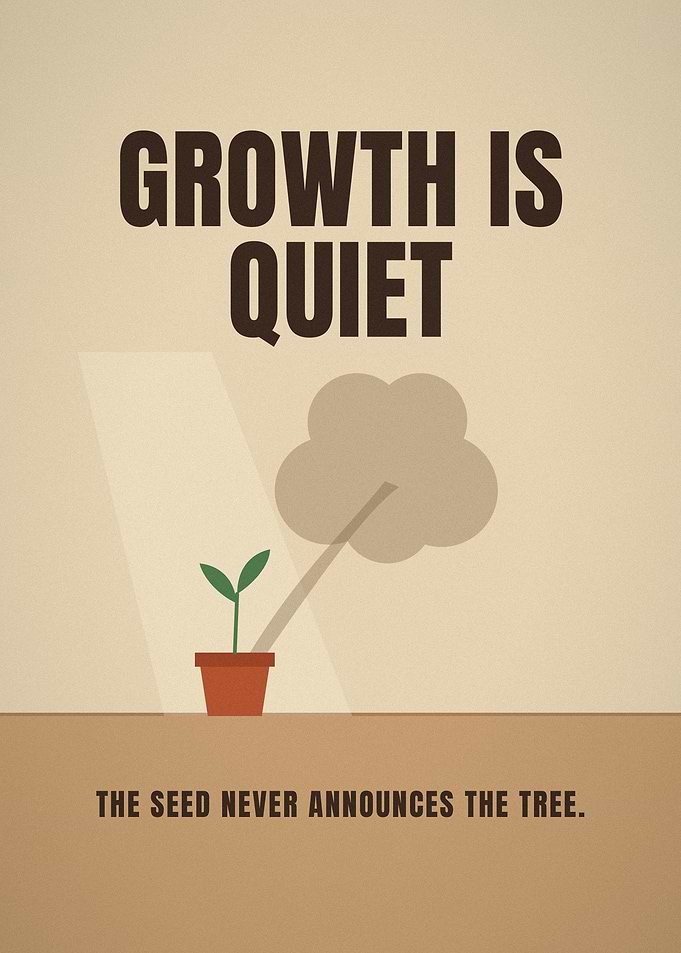 Growth Is Quiet Seedling Shadow Poster