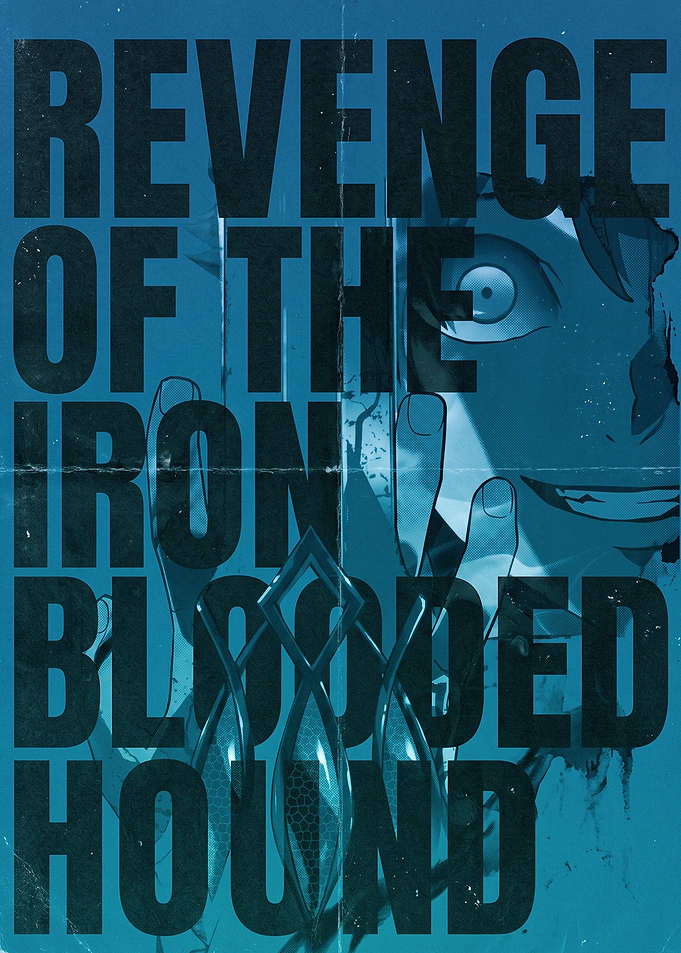 Revenge of the Iron-Blooded Hound Poster