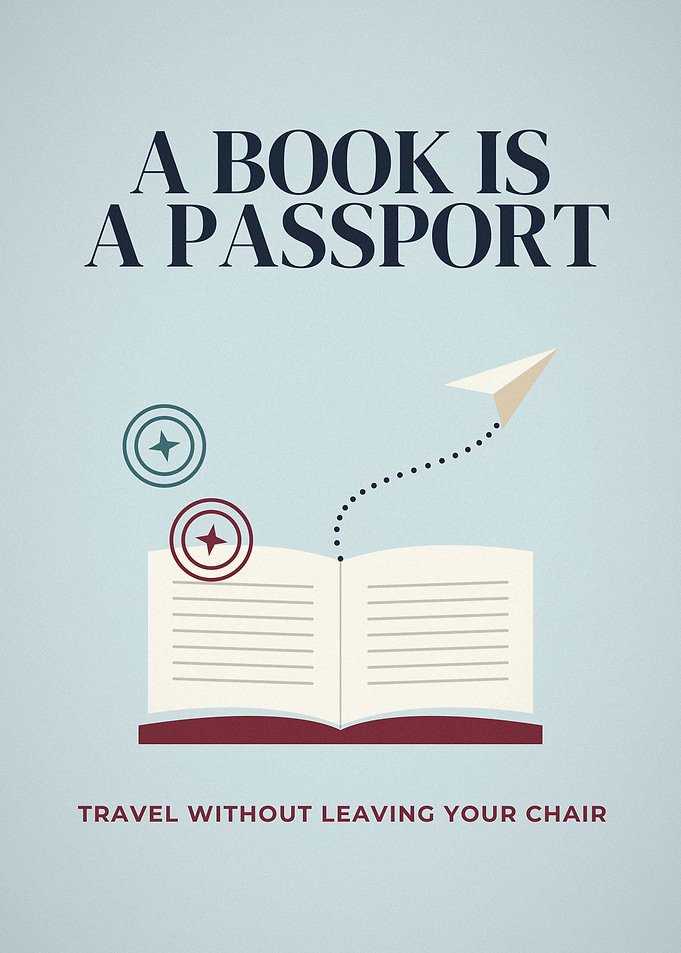 A Book Is A Passport Reading Travel Poster