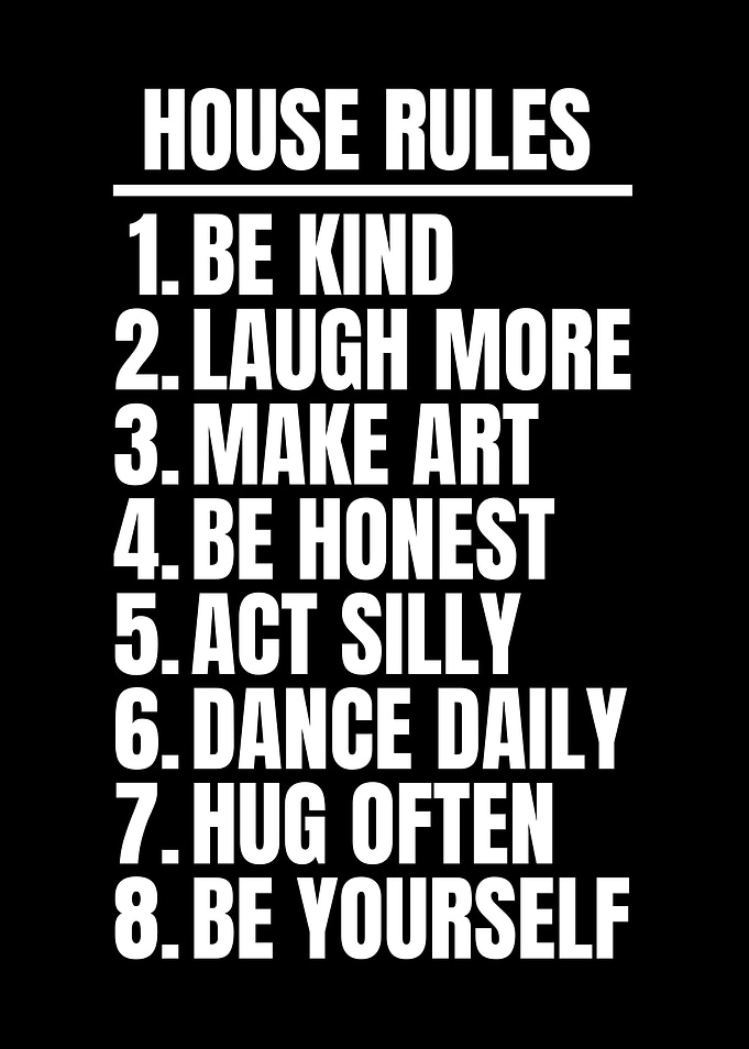 Inspirational House Rules Wall Art