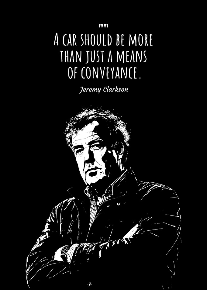 Soul of Motoring: Jeremy Clarkson Quote