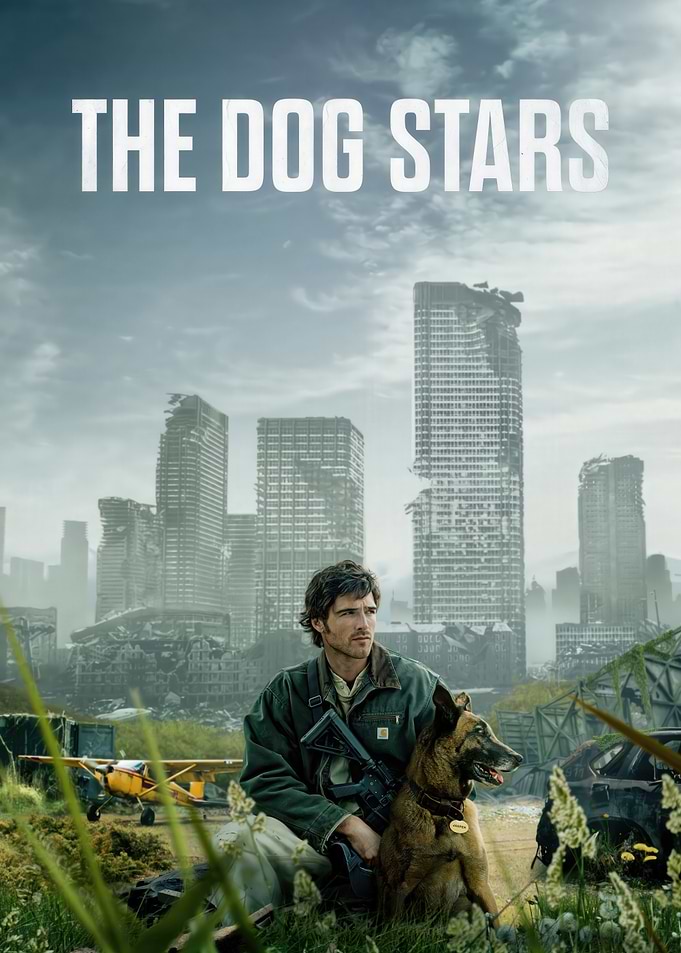 The Dog Stars Post-Apocalyptic Poster