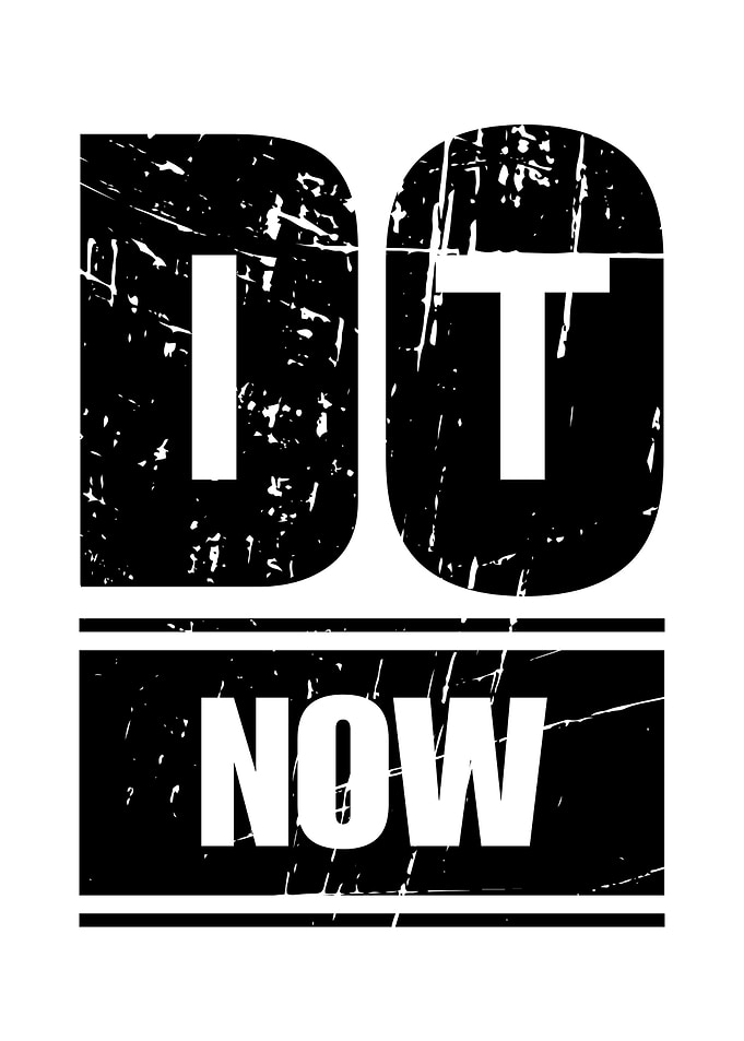 Do It Now Motivational Typography