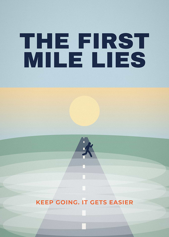 The First Mile Lies Misty Road Runner Poster