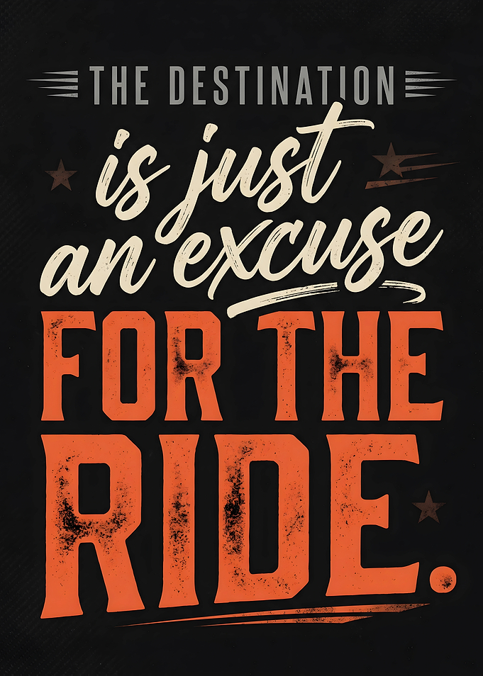 Destination Excuse Biker Typography