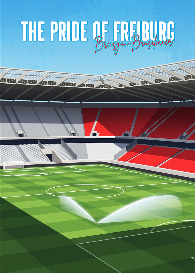 The Pride of Freiburg Stadium Poster