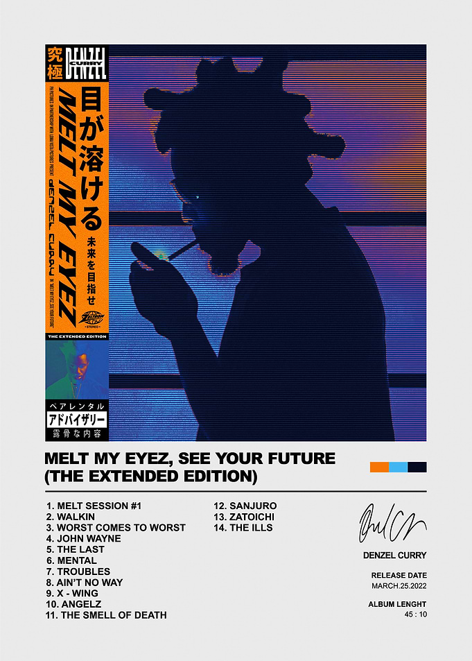 Denzel Curry Melt My Eyez Poster