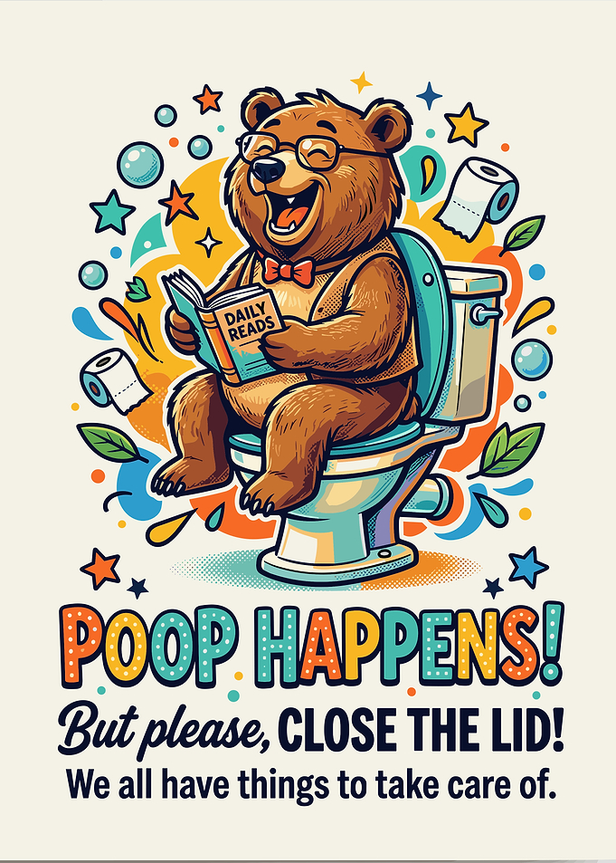 Funny Bear Toilet Sign Poster