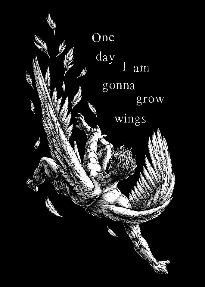 One Day I Am Gonna Grow Wings