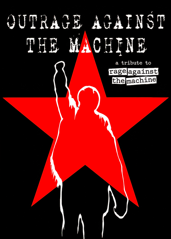 Outrage Against The Machine Tribute Poster
