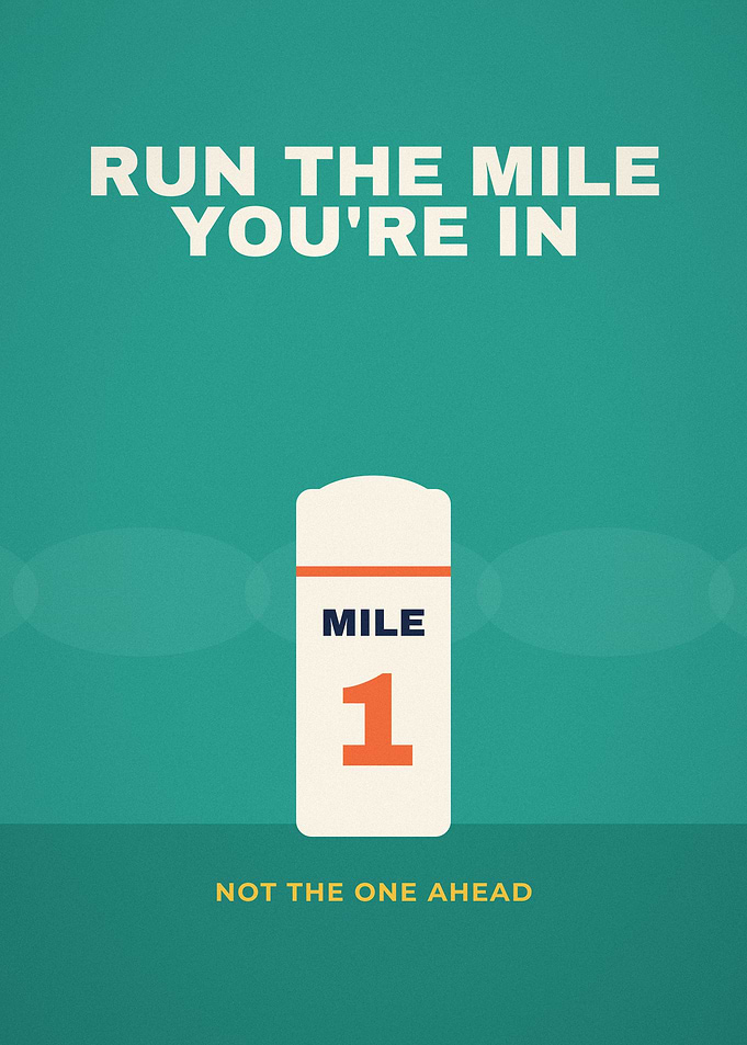 Run The Mile Youre In Mile Marker Poster