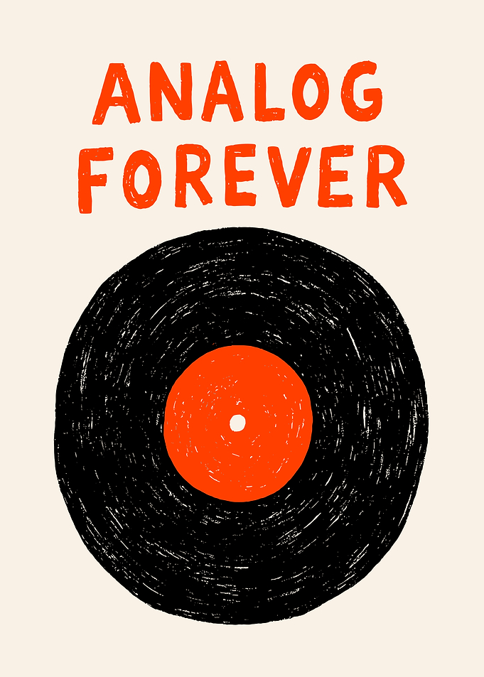 Analog Forever Vinyl Record Poster
