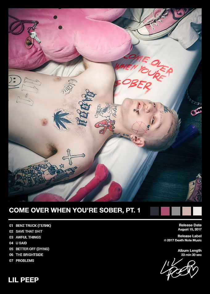 Lil Peep Come Over When You're Sober Album Poster