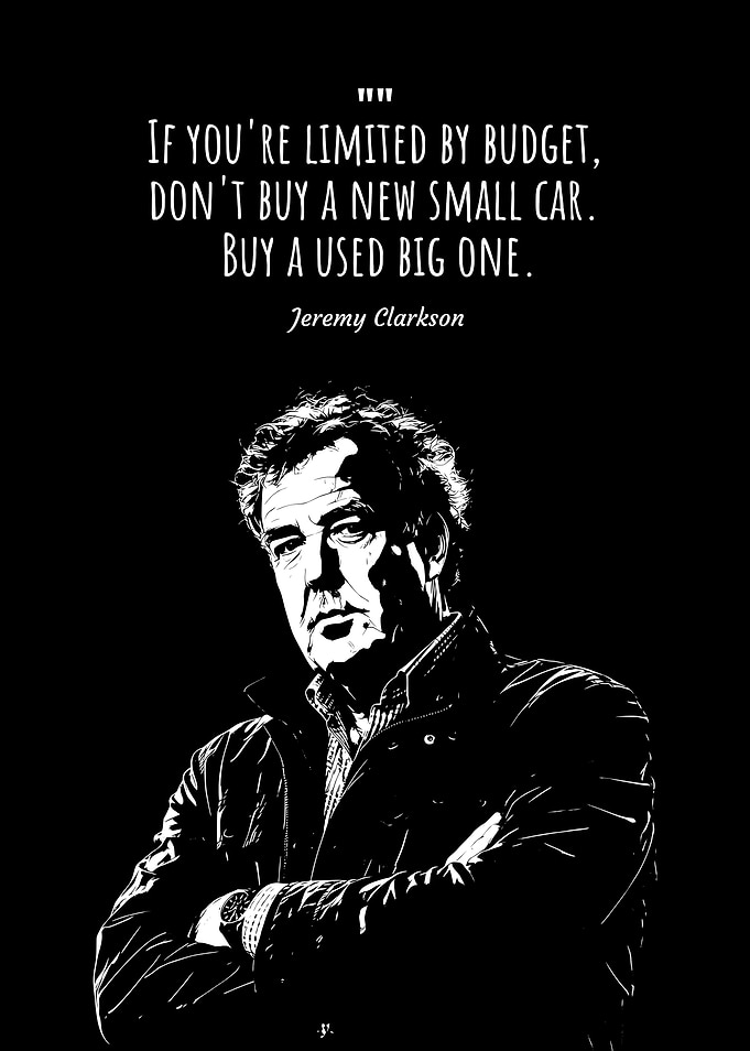 Jeremy Clarkson Advice Quote Poster