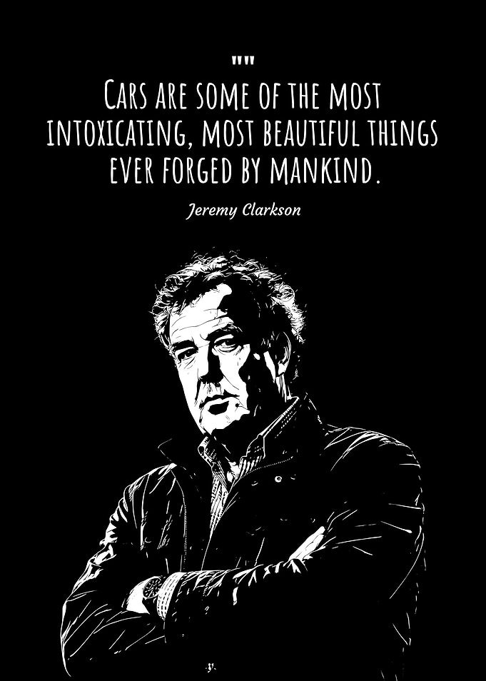 Jeremy Clarkson Car Quote Poster