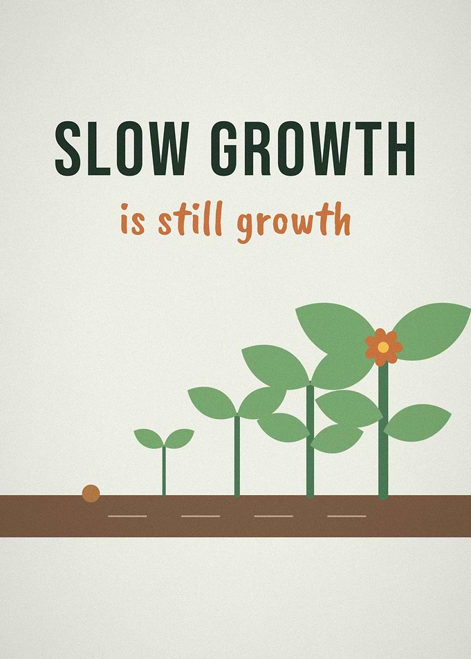 Slow Growth Is Still Growth Sprout Stages Poster