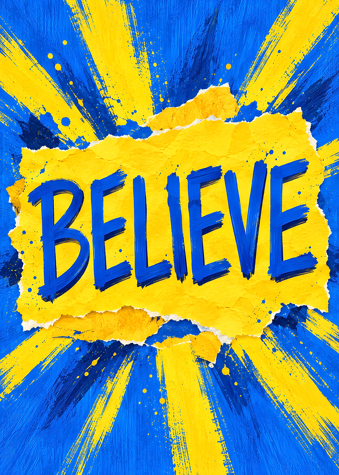 Believe Inspirational Blue and Yellow Art