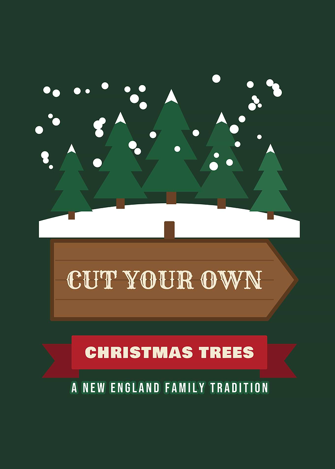 Cut Your Own Christmas Trees New England Sign